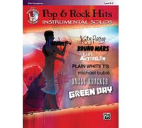 Pop & Rock Hits Saxophone Book & CD Alto Sax Arr. various, ed. Bill Galliford Po