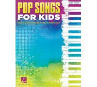 Pop Songs for Kids - Easy Piano Songbook | 25 Fun and Popular Songs for Young Pianists | Beginner Sheet Music for Piano and Keyboard | Hal Leonard