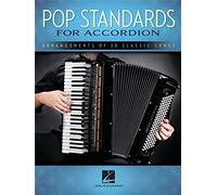 Pop Standards For Accordion: Arrangements Of 20 Classic Songs