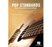 Pop Standards for Fingerstyle Guitar. 15 Beautiful and Fun-to-Play Arrangements for Solo Guitar Arranged & Recorded by Ben Pila - Book and Audio-Online