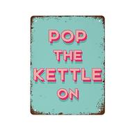 Pop The Kettle On Print Kitchen Print Tea Retro Wall Art Teal Pink Print Positive Kitchen Art Kitchen Decor Retro Metal Tin Sign Vintage Aluminum Sign For Home Coffee Wall Decor 8x5.5 Inch