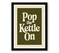 Pop the Kettle On Vintage Framed Wall Art Print A4 (29.7×21cm) Black, Wall Decor for Living Room, Bedroom, Office & Home, Ready to Hang, Art Gift