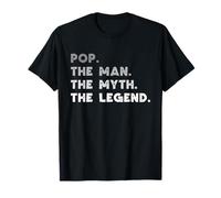 Pop The Man The Myth The Legend Funny T-Shirt