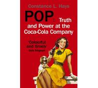 Pop: Truth and Power at the Coca-Cola Company