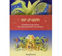 Pop-Up-Krippe: Die Weihnachtsgeschichte zum Auseinanderziehen und Aufstellen