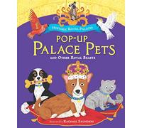 Pop-up Palace Pets and Other Royal Beasts