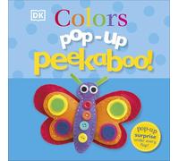 Pop-Up Peekaboo! Colors: Pop-Up Surprise Under Every Flap!