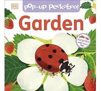 Pop-Up Peekaboo! Garden – Pop-Up Surprise Under Every Flap! – Dorling Kindersley