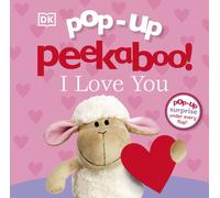 Pop-Up Peekaboo! I Love You : A Heartwarming Surprise Under Every Flap!