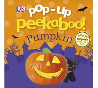 Pop-Up Peekaboo! Pumpkin: A Spooky Surprise Under Every Flap!