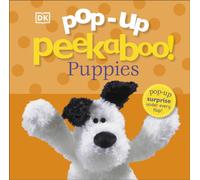 Pop-Up Peekaboo! Puppies : A Playful Surprise Under Every Flap!