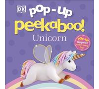 Pop-Up Peekaboo! Unicorn: (Pop-Up Peekaboo!)