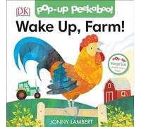 Pop-Up Peekaboo! Wake Up, Farm! (Jonny Lambert Illustrated)