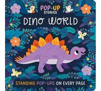 Pop-Up Stories: Dino World: With Standing Pop-Ups on Every Page