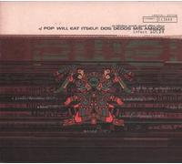 Pop Will Eat Itself - Dos Dedos Mes Amigos