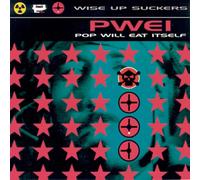 Pop Will Eat Itself - Wise Up Suckers (2LP Coloured Vinyl) [VINYL]
