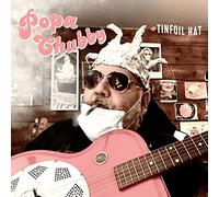 Popa Chubby - Tinfoil Hat (LP) [VINYL]