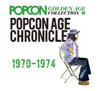 POPCON AGE CHRONICLE 1969-1974 1969-1974
