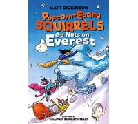 Popcorn-Eating Squirrels Go Nuts on Everest