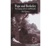 Pope and Berkeley: The Language of Poetry and Philosophy