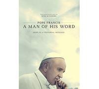 Pope Francis - A Man of His Word