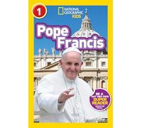 Pope Francis (National Geographic Kids Readers, Level 1)
