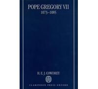 Pope Gregory VII, 1073-1085