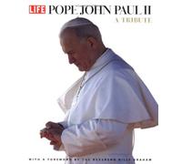 Pope John Paul II: A Tribute