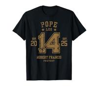 Pope Leo 14 Est. 2025 - Robert Francis Prevost T-Shirt