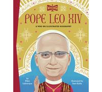 Pope Leo XIV: A Who HQ Illustrated Biography
