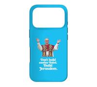Pope Leo XIV “Don't Build Another Babel. Build Jerusalem" Case for iPhone 17 Pro