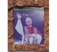Pope Leo XIV Robert Francis Prevost vatican gift ideas for fans fridge magnet Souvenir Fridge Magnet 7x8 Cm APPROXIMATELY