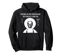 Pope St John Paul II "There is No Freedom without Truth" Pullover Hoodie