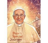 Pope's Special Journey: A World Made Bright with Colour