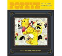 Popeye Volume 4: Swee'Pea & Eugene the Jeep (The E. C. Segar Popeye Sundays)
