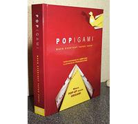 Popigami: When Everyday Paper Pops!