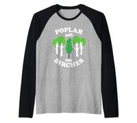 Poplar with The Birches Funny Arborist Tree Forest Joke Pun Raglan Baseball Tee