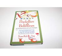 Poplollies & Bellibones: A Celebration of Lost Words Along with Tenderfeet and Ladyfingers: A Compendium of Body Language