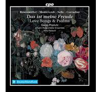Poplutz/Paduch/Johann Ros - Johann Rosenmüller; Claudio Monteverdi; Nicolò Corradini; Alessandro Grandi: This is my Joy - Love songs, jubilant and p