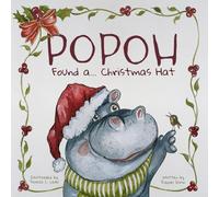 Popoh Found a... Christmas Hat: A Fun Kids’ Christmas Book with Santa Claus