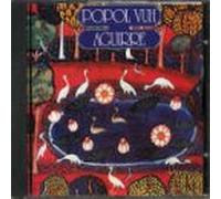 Popol Vuh - Aguirre (the Wrath of God)