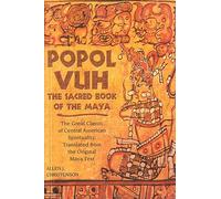 Popol Vuh: The Sacred Book of the Maya
