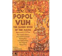 Popol Vuh: The Sacred Book of the Maya