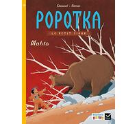 Popotka le petit siiux Mahto - CE1 serie jaune Album 2