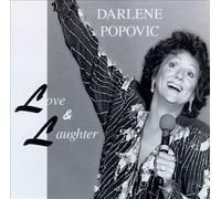 Popovic, Darlene - Love & Laughter