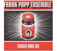 Popp,Frank Ensemble - Touch and Go [Vinyl LP] [VINYL]