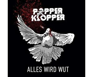 Popperklopper - Alles Wird Wut [VINYL]