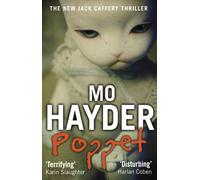 Poppet : Featuring Jack Caffrey, star of BBC’s Wolf series. A tense and terrifying thriller from the bestselling author