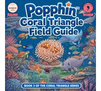 Popphin Coral Triangle Field Guide: 14 Real Reef Creatures