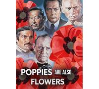 Poppies Are Also Flowers